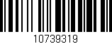 Código de barras (EAN, GTIN, SKU, ISBN): '10739319'