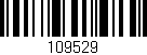 Código de barras (EAN, GTIN, SKU, ISBN): '109529'