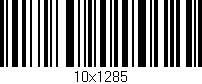 Código de barras (EAN, GTIN, SKU, ISBN): '10x1285'