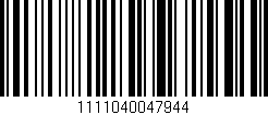 Código de barras (EAN, GTIN, SKU, ISBN): '1111040047944'