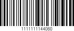 Código de barras (EAN, GTIN, SKU, ISBN): '1111111144060'