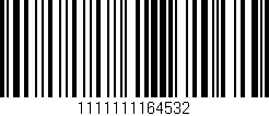 Código de barras (EAN, GTIN, SKU, ISBN): '1111111164532'