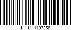 Código de barras (EAN, GTIN, SKU, ISBN): '1111111197356'