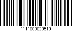 Código de barras (EAN, GTIN, SKU, ISBN): '1111888028518'