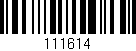 Código de barras (EAN, GTIN, SKU, ISBN): '111614'