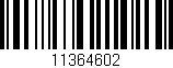 Código de barras (EAN, GTIN, SKU, ISBN): '11364602'