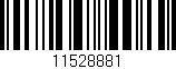 Código de barras (EAN, GTIN, SKU, ISBN): '11528881'