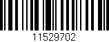 Código de barras (EAN, GTIN, SKU, ISBN): '11529702'