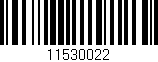 Código de barras (EAN, GTIN, SKU, ISBN): '11530022'