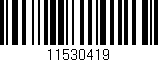 Código de barras (EAN, GTIN, SKU, ISBN): '11530419'