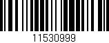 Código de barras (EAN, GTIN, SKU, ISBN): '11530999'