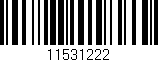 Código de barras (EAN, GTIN, SKU, ISBN): '11531222'