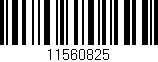 Código de barras (EAN, GTIN, SKU, ISBN): '11560825'