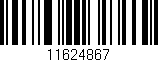 Código de barras (EAN, GTIN, SKU, ISBN): '11624867'