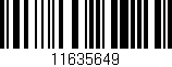 Código de barras (EAN, GTIN, SKU, ISBN): '11635649'