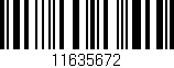 Código de barras (EAN, GTIN, SKU, ISBN): '11635672'