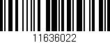 Código de barras (EAN, GTIN, SKU, ISBN): '11636022'