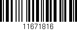 Código de barras (EAN, GTIN, SKU, ISBN): '11671816'