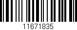 Código de barras (EAN, GTIN, SKU, ISBN): '11671835'