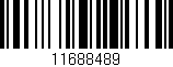 Código de barras (EAN, GTIN, SKU, ISBN): '11688489'