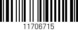 Código de barras (EAN, GTIN, SKU, ISBN): '11706715'