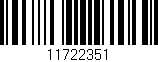Código de barras (EAN, GTIN, SKU, ISBN): '11722351'
