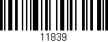 Código de barras (EAN, GTIN, SKU, ISBN): '11839'