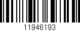 Código de barras (EAN, GTIN, SKU, ISBN): '11946193'