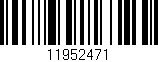 Código de barras (EAN, GTIN, SKU, ISBN): '11952471'