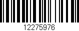 Código de barras (EAN, GTIN, SKU, ISBN): '12275976'