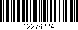 Código de barras (EAN, GTIN, SKU, ISBN): '12276224'