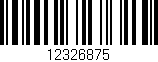 Código de barras (EAN, GTIN, SKU, ISBN): '12326875'
