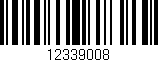 Código de barras (EAN, GTIN, SKU, ISBN): '12339008'