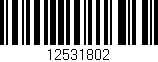 Código de barras (EAN, GTIN, SKU, ISBN): '12531802'