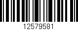 Código de barras (EAN, GTIN, SKU, ISBN): '12579581'