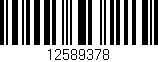 Código de barras (EAN, GTIN, SKU, ISBN): '12589378'