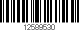 Código de barras (EAN, GTIN, SKU, ISBN): '12589530'