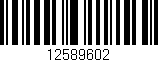 Código de barras (EAN, GTIN, SKU, ISBN): '12589602'