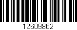 Código de barras (EAN, GTIN, SKU, ISBN): '12609862'