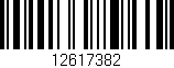 Código de barras (EAN, GTIN, SKU, ISBN): '12617382'