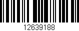 Código de barras (EAN, GTIN, SKU, ISBN): '12639188'