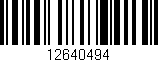 Código de barras (EAN, GTIN, SKU, ISBN): '12640494'