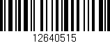 Código de barras (EAN, GTIN, SKU, ISBN): '12640515'
