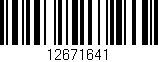 Código de barras (EAN, GTIN, SKU, ISBN): '12671641'