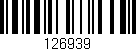 Código de barras (EAN, GTIN, SKU, ISBN): '126939'