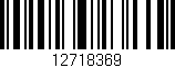 Código de barras (EAN, GTIN, SKU, ISBN): '12718369'