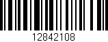 Código de barras (EAN, GTIN, SKU, ISBN): '12842108'