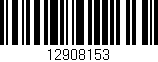 Código de barras (EAN, GTIN, SKU, ISBN): '12908153'