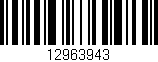 Código de barras (EAN, GTIN, SKU, ISBN): '12963943'