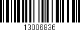 Código de barras (EAN, GTIN, SKU, ISBN): '13006836'